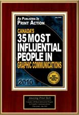 35 Most Influential People in Graphic Communications 2010 | Print Action Magazine | Amazing Print Tech